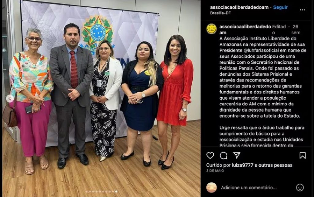  Janira Rocha (primeira da esq. para a direita) e o secretário nacional de políticas penais do MJ, Rafael Velasco Brandani, junto ao centro Luciane Barbosa, a “dama do tráfico amazonense” (Foto: Reprodução: Instagram)