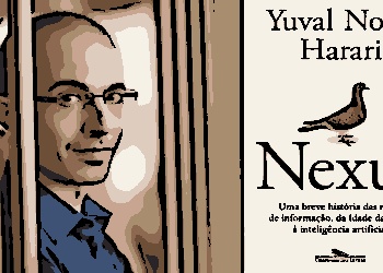 Yuval Noah Harari lançou o livro "Nexus — Uma Breve História das Redes de Informação: Da Idade da Pedra à Inteligência Artificial"
